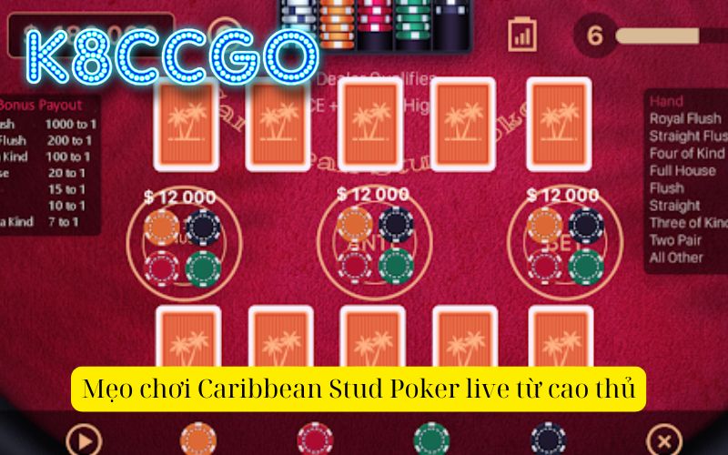 Mẹo chơi Caribbean Stud Poker live từ cao thủ