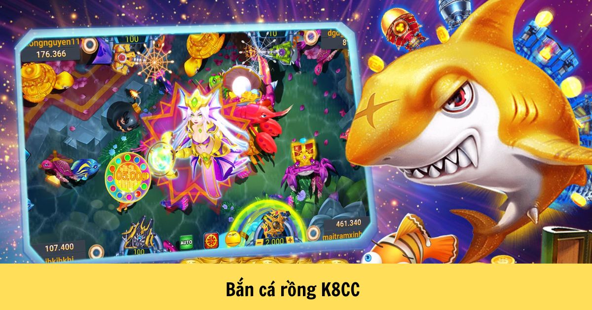 Bắn Cá Rồng K8CC